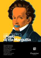 I poeti di Via Margutta. Collana poetica vol.25 edito da Dantebus