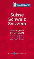 Svizzera 2016 edito da Michelin Italiana