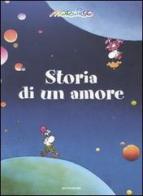 Storia di un amore di Guillermo Mordillo edito da Mondadori