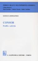 Consob. Profili e attività di Gianluca Romagnoli edito da Giappichelli