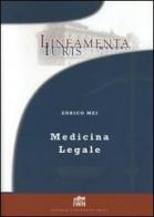 Medicina legale di Enrico Mei edito da Lateran University Press