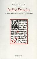 Iudica Domine. Il salmo 35 (34) tra esegesi e spiritualità di Federico Giuntoli edito da Edizioni ETS