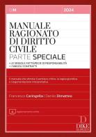 Manuale ragionato di diritto civile. Parte speciale di Francesco Caringella, Danilo Dimatteo edito da Dike Giuridica