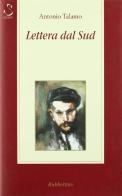 Lettera dal Sud di Antonio Talamo edito da Rubbettino