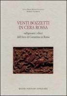 Venti bozzetti in cera rossa raffiguranti i rilievi dell'Arco di Costantino in Roma di Lucia Pirzio Biroli Stefanelli, Roberto Valeriani edito da Polistampa