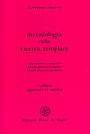 Metodologia nella ricerca templare di Loredana Imperio edito da Penne & Papiri