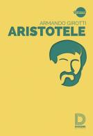 Aristotele di Armando Girotti edito da Diogene Multimedia