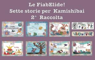 Le FiabElide. Sette storie per Kamishibai. Con audiolibro vol.2 di Elide Fumagalli edito da Vivo di Fiabe