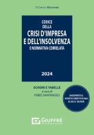 Codice della crisi d'impresa e dell'insolvenza edito da Giuffrè