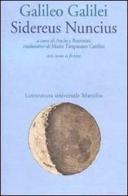 Sidereus nuncius di Galileo Galilei edito da Marsilio