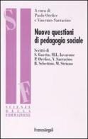 Nuove questioni di pedagogia sociale edito da Franco Angeli