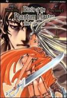 Blade of the phantom master. Shin angyo onshi vol.1 di Youn In-Wan, Yang Kyung-il edito da Edizioni BD