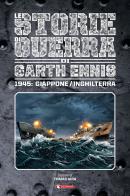 Storie di guerra vol.6 di Garth Ennis edito da SaldaPress