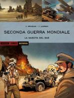 Seconda guerra mondiale. La nascita del SAS di Vincent Brugeas, Legrain edito da Mondadori Comics