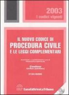 Il nuovo codice di procedura civile e le leggi complementari. Con CD-ROM edito da La Tribuna