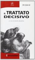 Il trattato decisivo di Averroè edito da Il Prato