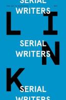 Serial writers. Link. Idee per la televisione edito da RTI-Reti Televisive It.