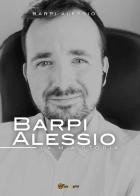 La mia storia di Alessio Barpi edito da Youcanprint