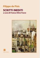 Scritti inediti di Filippo De Pisis edito da Genesi Editrice