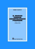 Il nuovo codice deontologico forense. Commentario di Remo Danovi edito da Giuffrè