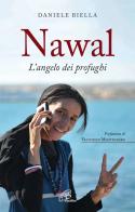 Nawal. L'angelo dei profughi di Daniele Biella edito da Paoline Editoriale Libri