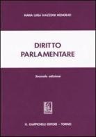 Diritto parlamentare di M. Luisa Mazzoni Honorati edito da Giappichelli