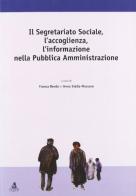 Il segretariato sociale, l'accoglienza, l'informazione nella pubblica amministrazione edito da CLUEB