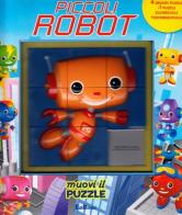 Piccoli robot. Libro puzzle edito da Edibimbi