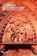 L' esperienza del verbum in corde. Ovvero dell'ineffettività dell'ermeneutica di Alberto Romele edito da Mimesis