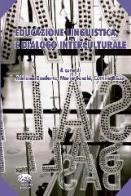 Educazione linguistica e dialogo interculturale edito da Bonanno
