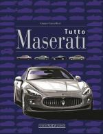 Tutto Maserati di Gianni Cancellieri edito da Nada