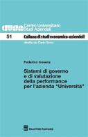 Sistemi di governo e di valutazione della performance per l'azienda «Università» di Federico Cosenz edito da Giuffrè