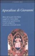 Apocalisse di Giovanni di Giovanni Evangelista (san) edito da BUR Biblioteca Univ. Rizzoli
