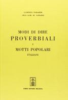 Modi di dire proverbiali e motti popolari italiani (rist. anast. Roma, 1875) di Ludovico Passarini edito da Forni