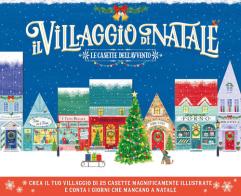 Il villaggio di Natale. Le casette dell'Avvento. Ediz. a colori. Con colla. Con 25 edifici da costruire. Con matita edito da Emme Edizioni