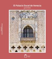 El palacio ducal de Venecia. Guia breve edito da Consorzio Museum Musei