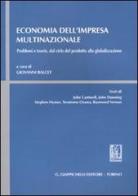 Economia dell'impresa multinazionale. Problemi e teorie, dal ciclo del prodotto alla globalizzazione edito da Giappichelli