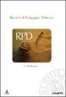 Ricerche di pedagogia e didattica (2010) vol.5 edito da CLUEB