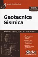 Geotecnica sismica di Angelo Silvio Rabuffetti edito da DEI