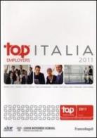 Top employers Italia 2011 edito da Franco Angeli