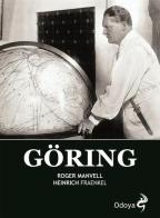 Göring di Roger Manvell, Heinrich Fraenkel edito da Odoya