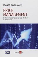 Price management di Franco Giacomazzi edito da Il Sole 24 Ore