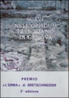Gli scavi dell'oppidum preromano di Genova di Marco Milanese edito da L'Erma di Bretschneider