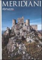 L' Abruzzo. Ediz. illustrata edito da Editoriale Domus