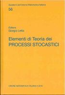 Elementi di teoria dei processi stocastici di Giorgio Letta edito da Unione Matematica Italiana