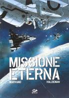 Missione eterna di Marvano, Joe Haldeman edito da 001 Edizioni