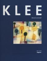 Paul Klee. Mondi animati. Catalogo della mostra (30 ottobre 2015-14 febbraio 2016). Ediz. illustrata edito da Magonza