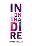 In con tra di re di Angelo Ciccullo edito da Passione Scrittore selfpublishing