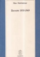 Taccuini 1950-1969 di Max Horkheimer edito da Marietti 1820