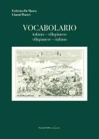Vocabolario italiano-villapianese, villapianese-italiano di Federico De Marco, Gianni Mazzei edito da Terra d'Ulivi